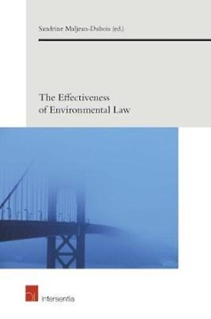 The Effectiveness Of Environmental Law Paperback Book