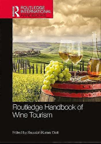 Routledge Handbook Of Wine Tourism Paperback