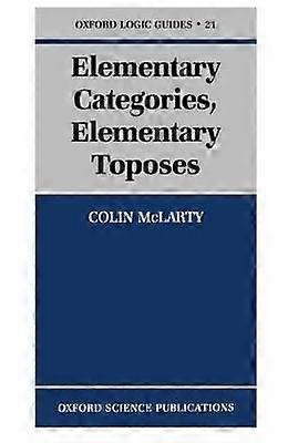 Elementary Categories Elementary Toposes