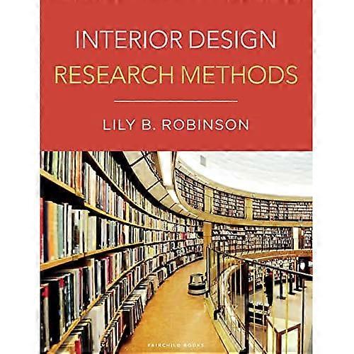 Interior Design Research Methods