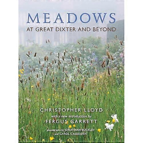 Meadows: At Great Dixter and Beyond (Pimpernel Garden Classics)