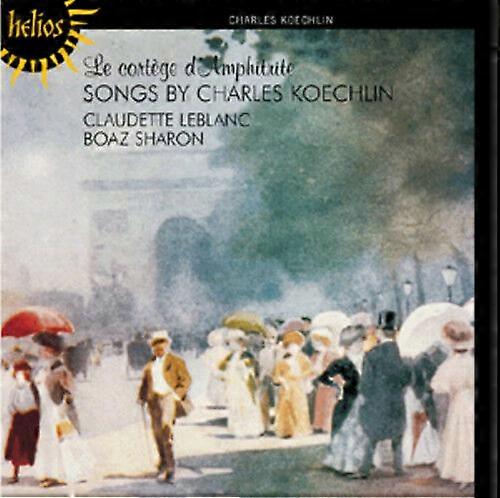 Charles Koechlin Charles Koechlin Le Cortege D039Amphitrite CD (2010)