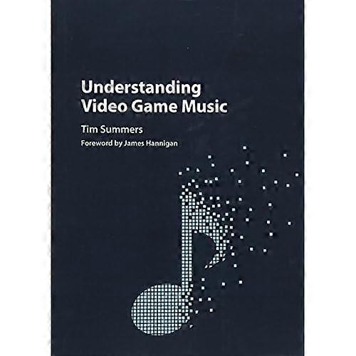 Understanding Video Game Music