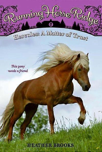 Hercules A Matter of Trust Running Horse Ridge 02 Running Horse Ridge Paperback