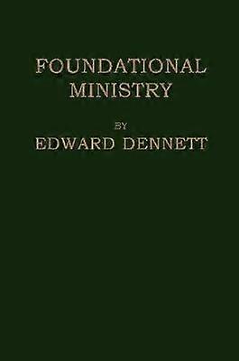 Foundational Ministry