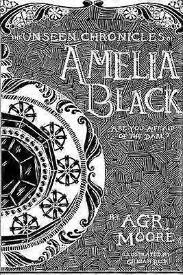 The Unseen Chronicles of Amelia Black