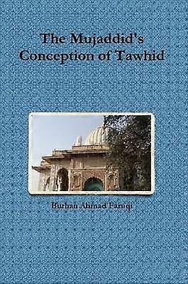 Koncepcja Tawhid według Mujaddidów