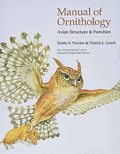 Manual of Ornithology: Avian Structure and Function