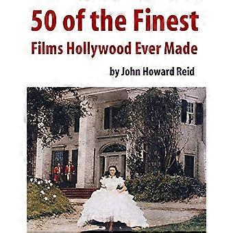 50 van de beste films die Hollywood ooit heeft gemaakt