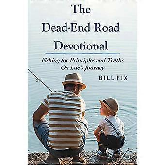 Devocional Callejón sin Salida : Pescando Principios y Verdades en el Viaje de la Vida