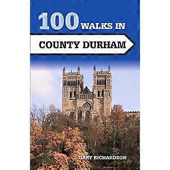 100 wandelingen in County Durham (100 wandelingen)