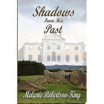 Shadows from her past