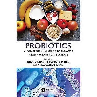 Probiotici: una guida completa per migliorare la salute e prevenire le malattie