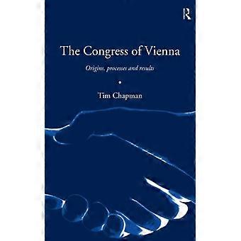 O Congresso de Viena: Origens, Processos e Resultados - Tim Chapman - Brochura - Livro em Inglês - História