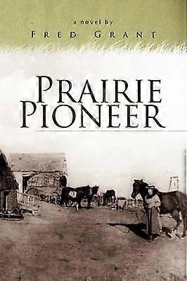 Prairie Pioneer