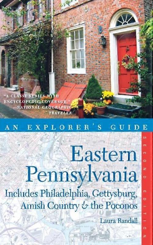 Explorers Guide Eastern Pennsylvania Includes Philadelphia Gettysburg Amis