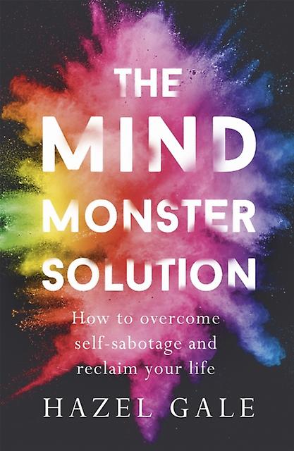 The Mind Monster Solution by Hazel Gale Paperback