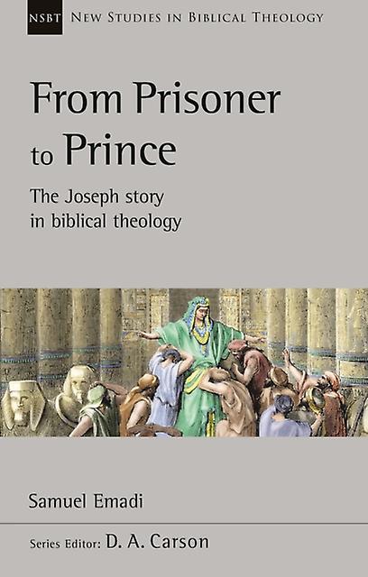 From Prisoner To Prince by Dr Samuel Emadi Paperback Book
