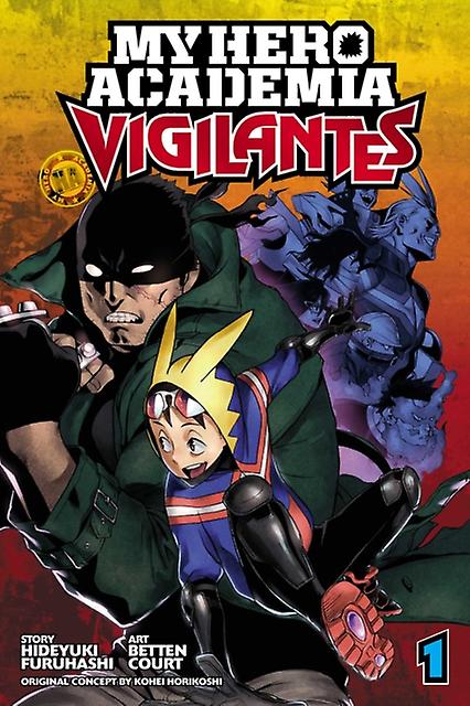 My Hero Academia Vigilantes Vol. 1 by Hideyuki Furuhashi Paperback Book