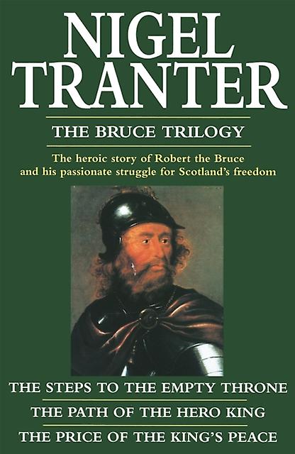 Bruce Trilogy - Nigel Tranter