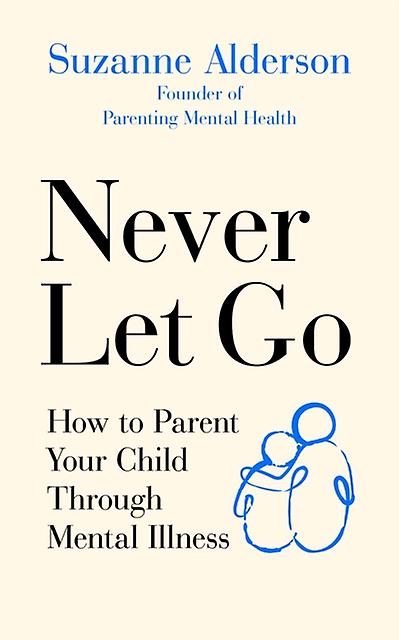 Never Let Go by Suzanne Alderson Paperback Book
