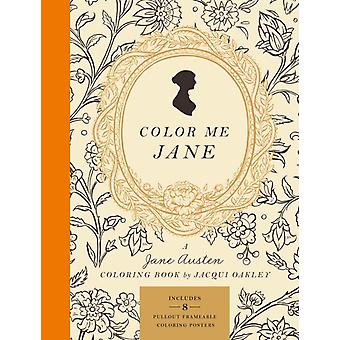 Color Me Jane - Jacqui Oakley