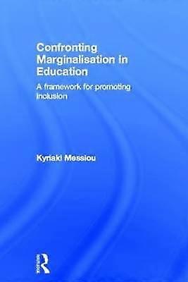 Confronting Marginalisation in Education