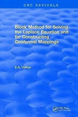 Block Method for Solving the Laplace Equation and for Constructing Conformal Mappings