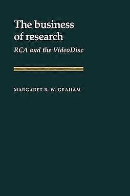 The Business of Research RCA and the VideoDisc Studies in Economic History and Policy USA in the Twentieth Century