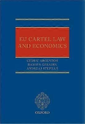 EU Cartel Law and Economics