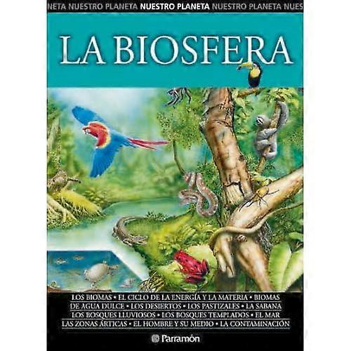 La Biosfera/de Biosfeer