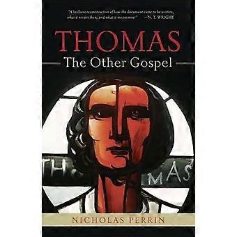Thomas the Other Gospel