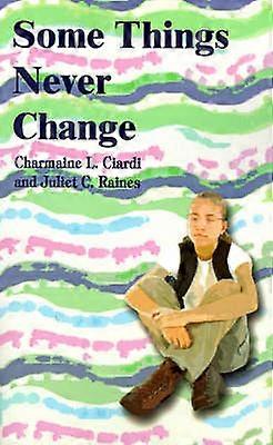 Some Things Never Change