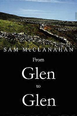 From Glen to Glen