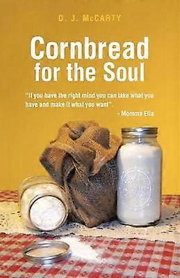 Cornbread for the Soul