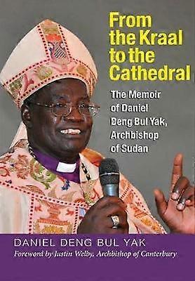 From the Kraal to the Cathedral