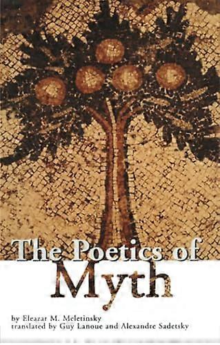 The Poetics of Myth