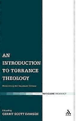 An Introduction to Torrance Theology
