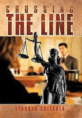 Crossing The Line