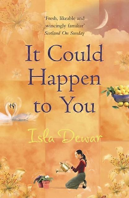 It Could Happen To You - Isla Dewar
