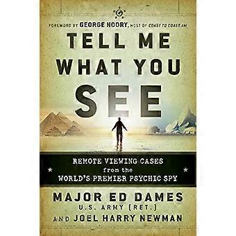 Vertel Me wat u ziet: externe aanvragen van the World's Premier Psychic Spy weergeven