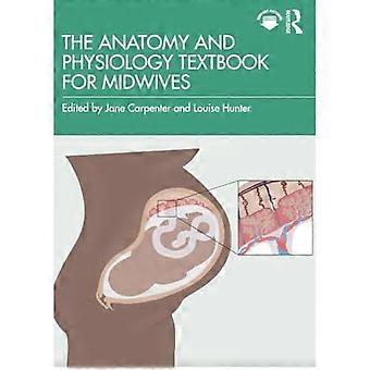 Het leerboek anatomie en fysiologie voor verloskundigen