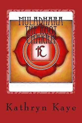 Muladhara the Root Chakra