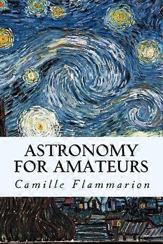 Astronomy for Amateurs