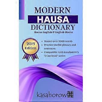 Dictionnaire haoussa moderne : haoussa-anglais et anglais-haoussa (Hausa Kasahorow)