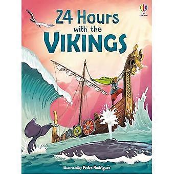 24 Hours with the Vikings