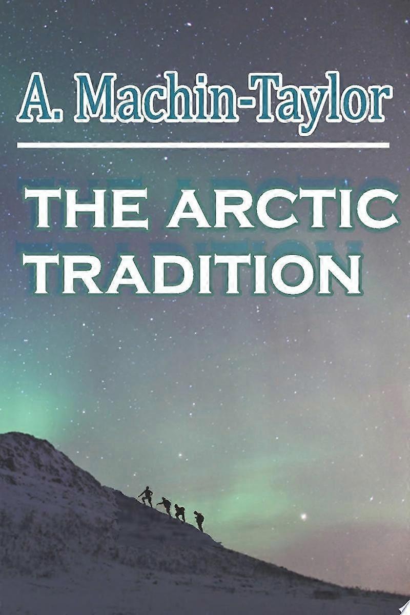 The arctic tradition