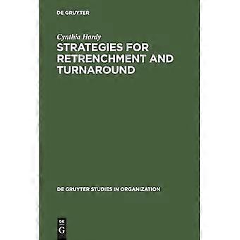 Stratégies de réduction des coûts et de redressement : la politique de survie (Études De Gruyter sur l'organisation)