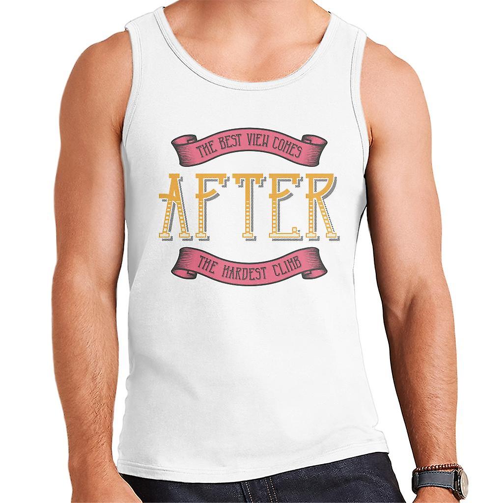 The Best View Comes After The Hardest Climb Men's Vest