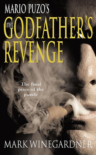 The Godfathers Revenge by Mark Winegardner Paperback